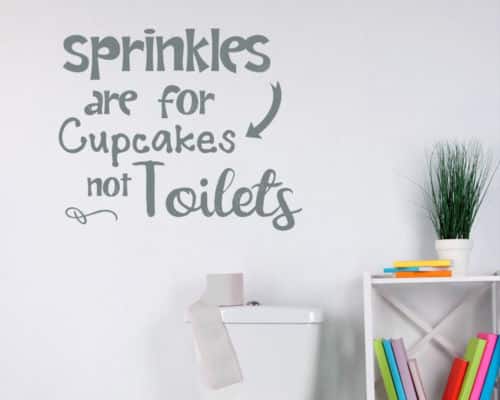 Sprinkles are for Cupcakes, Not for Toilets - Humorous Bathroom Decorations 